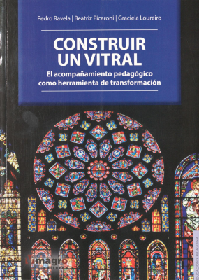 Construir un vitral : el acompañamiento pedagógico como herramienta de transformación