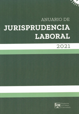 Anuario de Jurisprudencia Laboral, Año 2021 - 2021