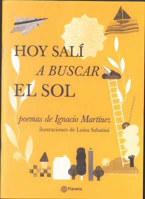 Hoy salí a buscar el sol