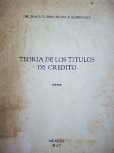 Teoría de los Títulos de Crédito