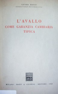 L'avallo come garanzia cambiaria tipica