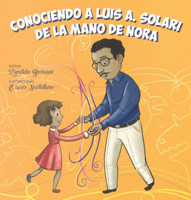 Conociendo a Luis Alberto Solari de la mano de Nora