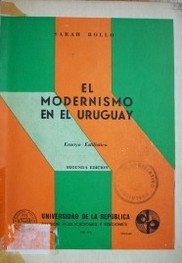 El Modernismo en el Uruguay : ensayo estilístico