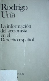 La información del accionista en el Derecho español