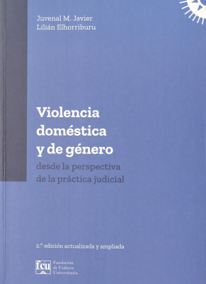 Violencia doméstica y de género : desde la perspectiva de la práctica judicial