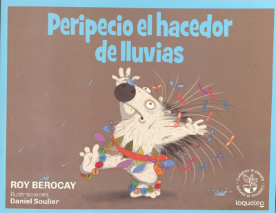 Peripecio el hacedor de lluvias