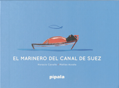 El Marinero del Canal de Suez