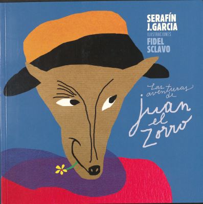 Las aventuras de Juan el Zorro