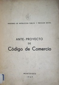 Ante - proyecto de código de comercio