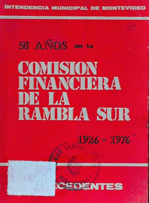 50 años de la Comisión Financiera de la Rambla Sur