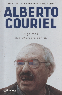 Alberto Couriel : algo más que una cara bonita