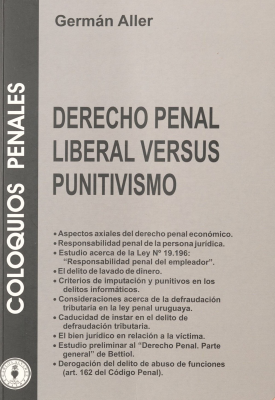 Derecho Penal Liberal versus Punitivismo