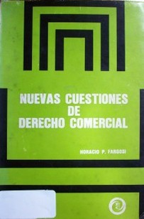 Nuevas cuestiones de derecho comercial