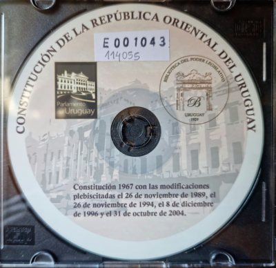 Constitución de 1967 con las modificaciones plebiscitadas el 26 de noviembre de 1989, el 26 de noviembre de 1994, el 8 de diciembre de 1996 y el 31 de octubre de 2004