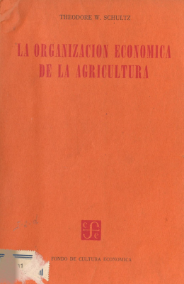 La organización económica de la agricultura