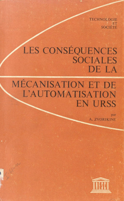 Les conséquences sociales de la mécanisation et de l'automatisation en URSS
