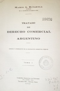 Tratado de derecho comercial argentino : estudio y correlación de la legislación argentina vigente