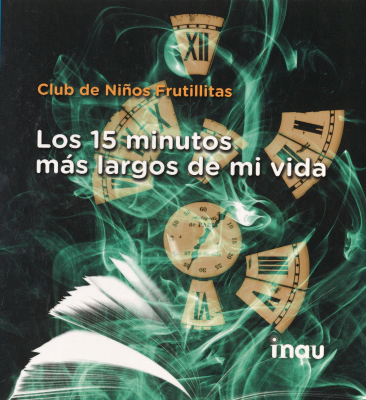 Los 15 minutos mas largos de mi vida