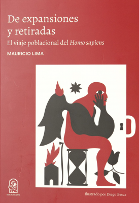 De expansiones y retiradas : el viaje poblacional del Homo sapiens