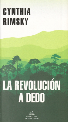 La revolución a dedo