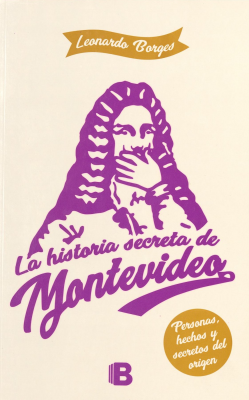 La historia secreta de Montevideo