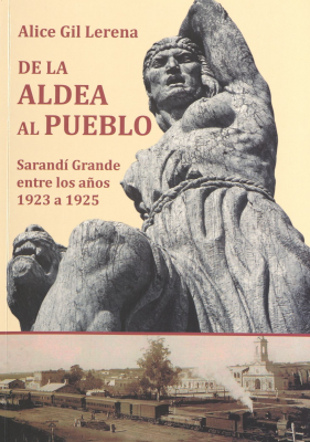 De la aldea al pueblo : Sarandí Grande entre los años 1923 a 1925