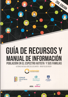 Guía de recursos y manual de información : población en el espectro autista y sus familias