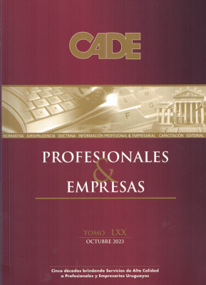 Revista CADE : Profesionales & Empresas, T.LXX - Oct. 2023