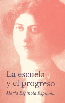 La escuela y el progreso