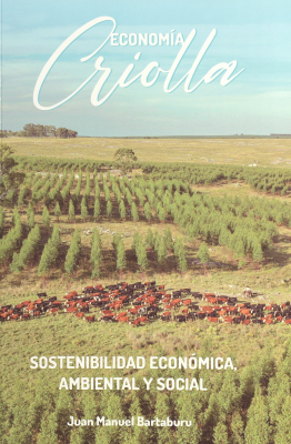 Economia criolla : sostenibilidad económica, ambiental y social