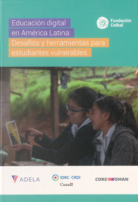 Educación digital en América Latina : desafíos y herramientas para estudiantes vulnerables