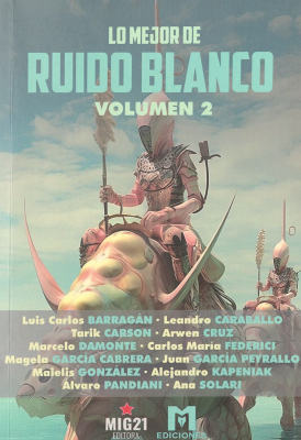 Lo mejor de ruido blanco. v. 2