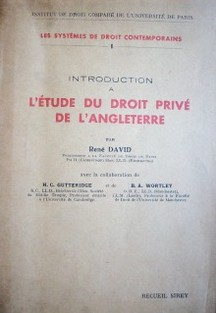 Introduction a l'étude du Droit privé de L'Angleterre