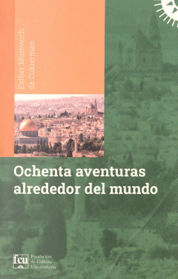 Ochenta aventuras alrededor del mundo