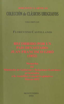 Recorrido por un país devastado : Juan Francisco Giró (1852)