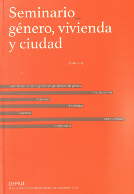 Seminario género, vivienda y ciudad : julio 2022