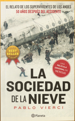 La sociedad de la nieve