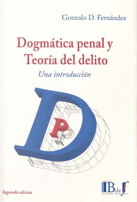 Dogmática penal y teoría del delito : una introducción