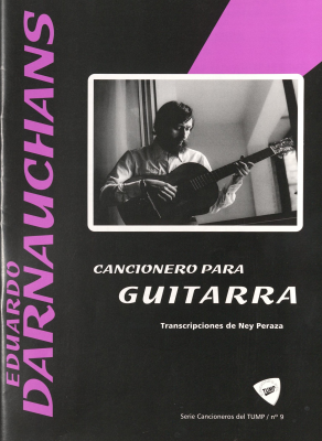 Cancionero para guitarra : Eduardo Darnauchans