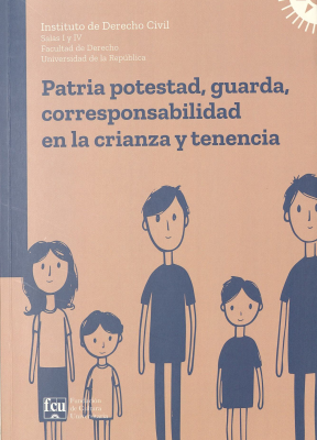 Patria potestad, guarda, corresponsabilidad en la crianza y tenencia