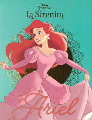 La Sirenita : la historia de Ariel