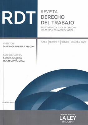 Revista Derecho del trabajo : revista especializada en Derecho del Trabajo y Seguridad Social, Año XI Nº41 (2023) - Oct. - Dic. 2023