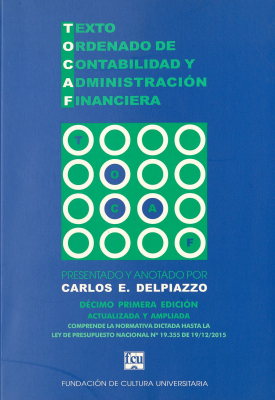 TOCAF : Texto ordenado de contabilidad y administración financiera : comprende la normativa dictada hasta la Ley de presupuesto nacional Nº 19.355 de 19/12/2015