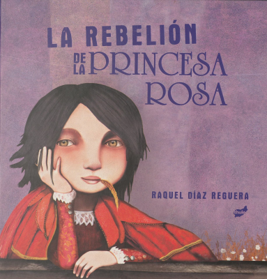La rebelión de la Princesa Rosa