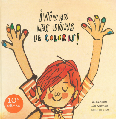 ¡Vivan las uñas de colores!