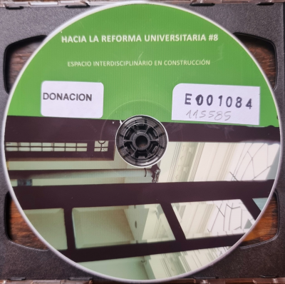 Hacia la reforma universitaria #8 : Espacio Interdisciplinario en construcción