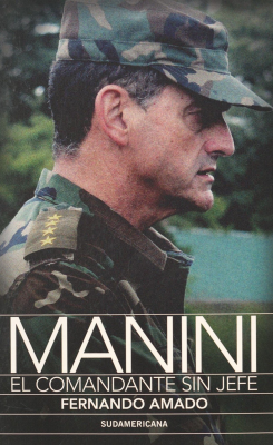 Manini : el comandante sin jefe