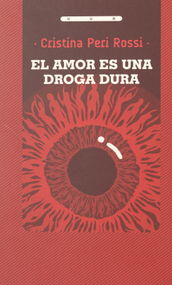 El amor es una droga dura