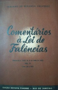 Comentários à Lei de Falências : (Decreto-lei n.7.661, de 21 de Junho de 1945).