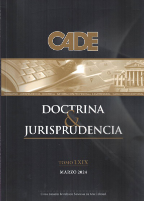 Revista CADE : Doctrina & Jurisprudencia, T.LXIX - Mar. 2024